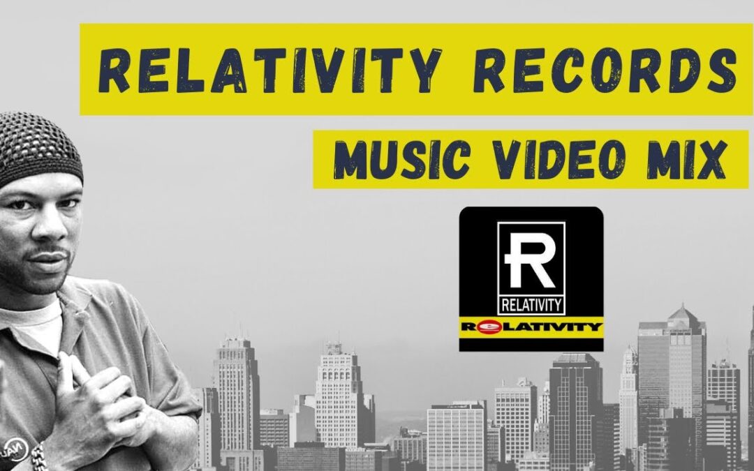 Relativity Records Music Videos Mix